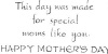 Wispy This Day Was Made-Happy Mother's Day