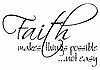 Faith Makes Possible