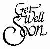 Get Well Soon