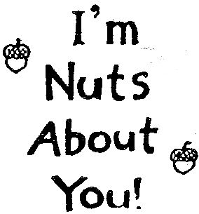 I'm Nuts About You