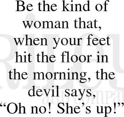 Be That kind Of Woman