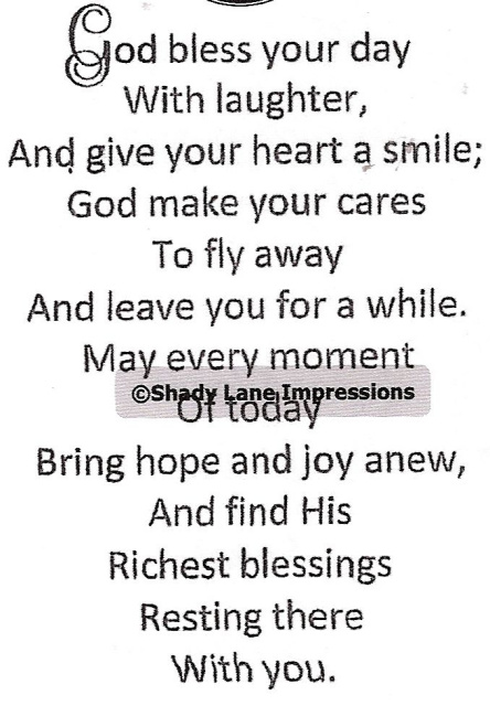 God Bless Your Day