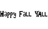 Happy Fall Y All