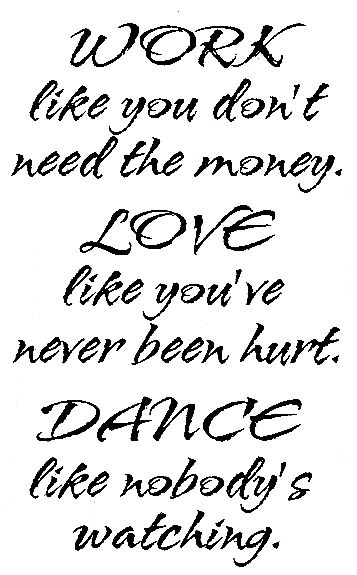 Work, Love, Dance