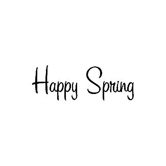 Happy Spring