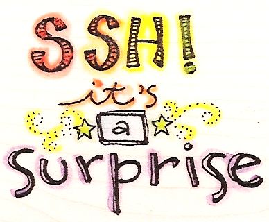 Ssh! Suprise