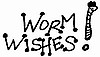 Worm Wishes